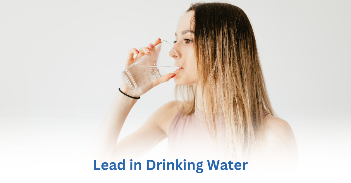 How do you know if your drinking water has lead?